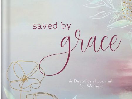 Saved by Grace For Discount